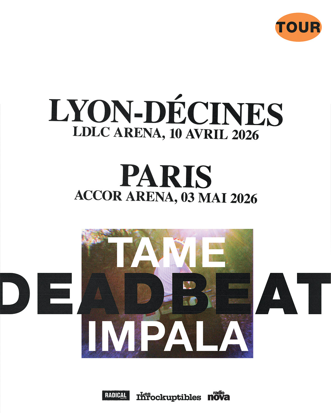 Tame Impala - Deadbeat Tour - Accor Arena de Paris - Dimanche 3 mai 2026 à 20h